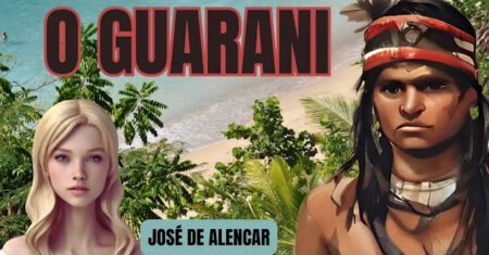 O Guarani RESUMO e DOWNLOAD PDF