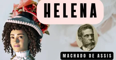 Helena de Machado de Assis | Resumo, personagens e PDF para download