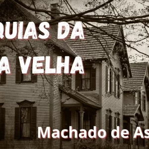 Relíquias da Casa Velha Download PDF